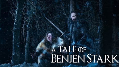 A Tale Of Benjen Stark A Game Of Thrones Fanfiction Winter Is A Tale Of Benjen Stark A Game Of Thrones Fanfiction Winter Is