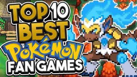 Best Pokémon Fan Made Games