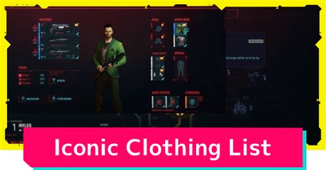 Cyberpunk 2077 Iconic Clothing List Where To Get Gamewith