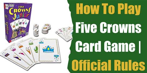 Five Crowns Card Game Rules