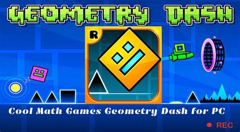 Geometry Dash Cool Math Games Geometry Dash Is An Exhilarating Game Geometry Dash Cool Math Games Geometry Dash Is An Exhilarating Game