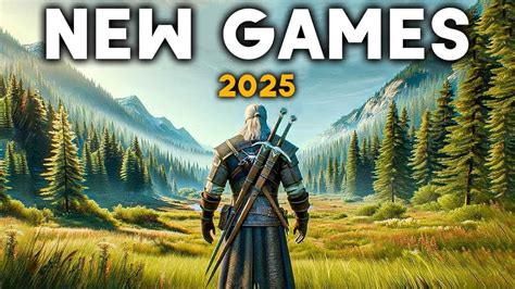 Get Ready For Gaming Paradise Upcoming Games 2025 Get Ready For Gaming Paradise Upcoming Games 2025