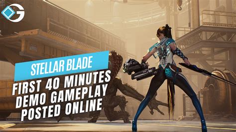 Here Are The First 40 Minutes Of Gameplay From Stellar Blade Here Are The First 40 Minutes Of Gameplay From Stellar Blade