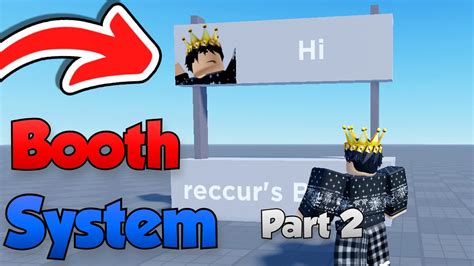 How To Make A Booth System Part 2 Editing Your Booth Roblox Studio How To Make A Booth System Part 2 Editing Your Booth Roblox Studio