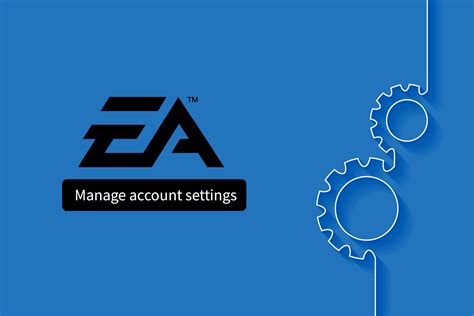 How To Manage Ea Account Settings Techcult