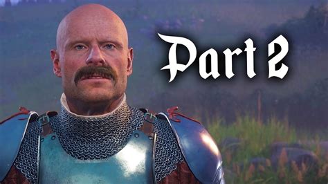 Kingdom Come Deliverance Gameplay Walkthrough Part 2 Quest Run Kingdom Come Deliverance Gameplay Walkthrough Part 2 Quest Run