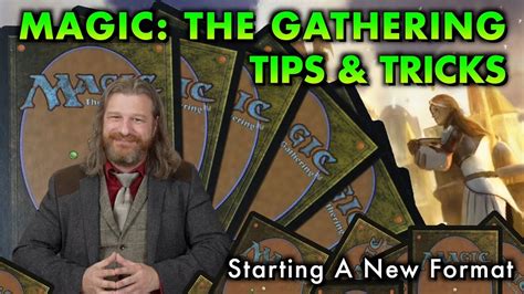 Magic The Gathering Tips Tricks Starting A New Format Youtube Magic The Gathering Tips Tricks Starting A New Format Youtube