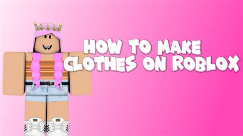 Make Roblox Clothes Easily