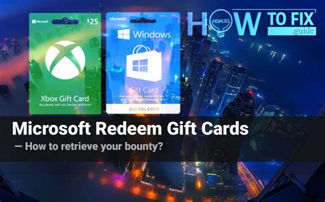 Microsoft Redeem Gift Cards How To Retrieve Your Bounty Microsoft Redeem Gift Cards How To Retrieve Your Bounty