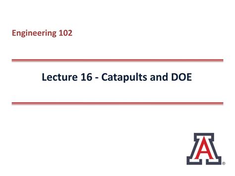 Ppt Lecture 16 Catapults And Doe Powerpoint Presentation Free Ppt Lecture 16 Catapults And Doe Powerpoint Presentation Free