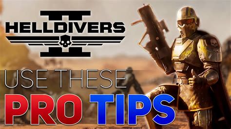 Pro Tips From A Professional Helldiver Youtube Pro Tips From A Professional Helldiver Youtube