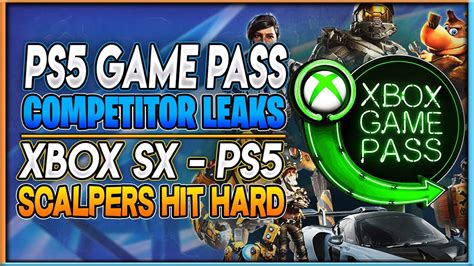 Ps5 Xbox Game Pass Competitor Details Leak Xbox Series Ps5 Scalpers