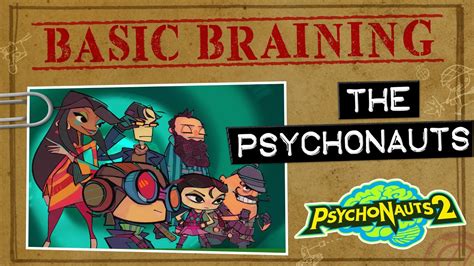 Psychonauts 2 Basic Braining Episode 7 The Psychonauts Youtube Psychonauts 2 Basic Braining Episode 7 The Psychonauts Youtube