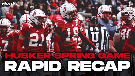 Rapid Recap Takeaways And Analysis From Matt Rhule S First Husker Rapid Recap Takeaways And Analysis From Matt Rhule S First Husker