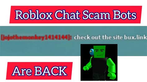 Roblox Scam Chat Bots Are Back Youtube Roblox Scam Chat Bots Are Back Youtube