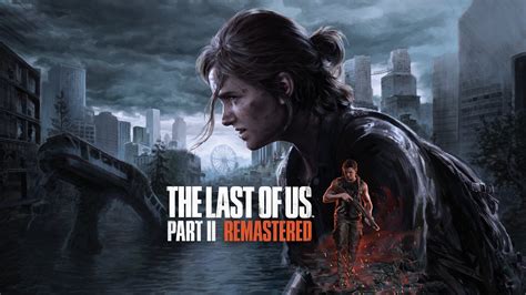5 Tips The Last Us 2 Remaster